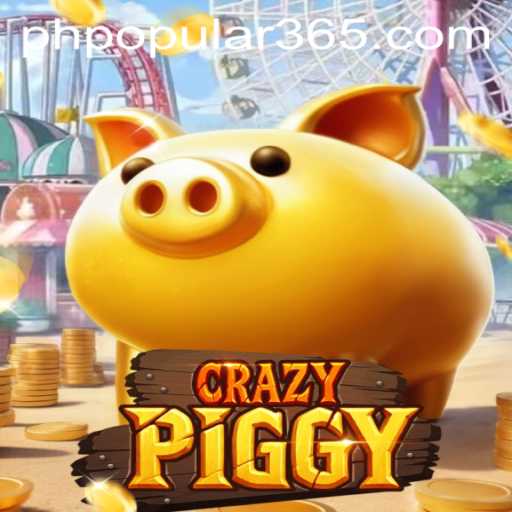 Exploring the World of CrazyPiggy: The PH Popular Game
